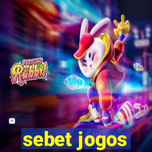 sebet jogos